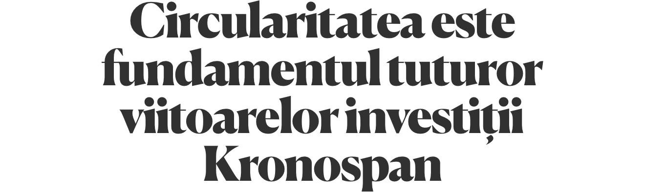 Circularity at the heart of Kronospan's future investments